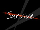 Survive