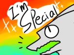 ::I'm special::